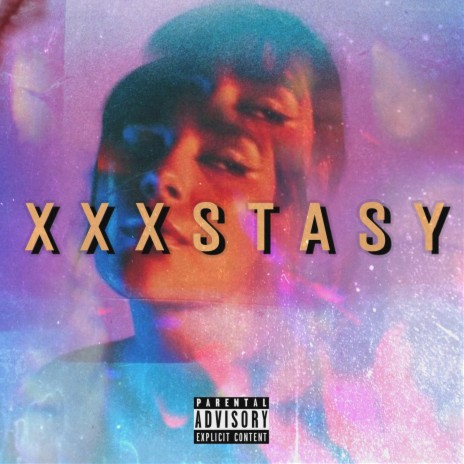 XXXSTASY | Boomplay Music
