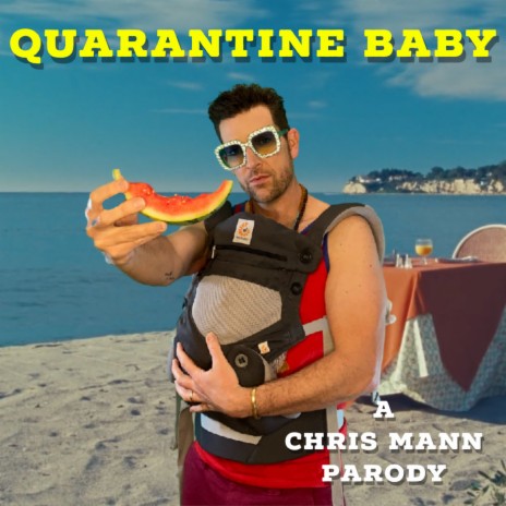 Quarantine Baby | Boomplay Music