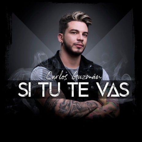 Si Tú Te Vas | Boomplay Music