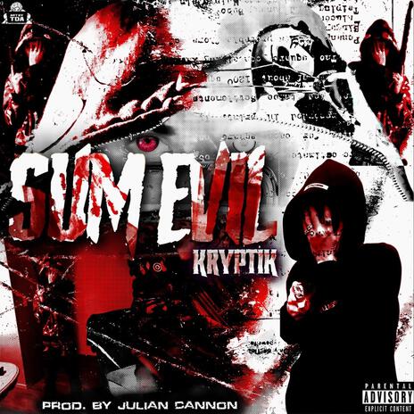 Sum Evil | Boomplay Music