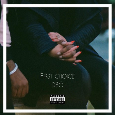 First Choice (Instrumental)
