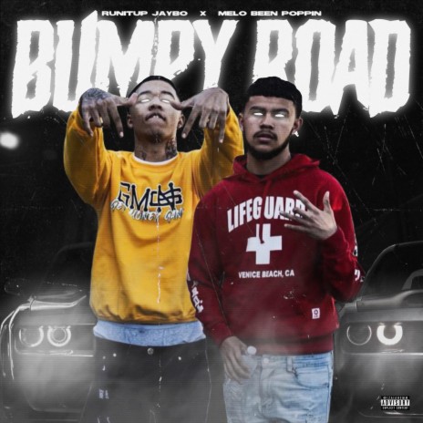 Bumpy Road ft. Runitup Jaybo | Boomplay Music