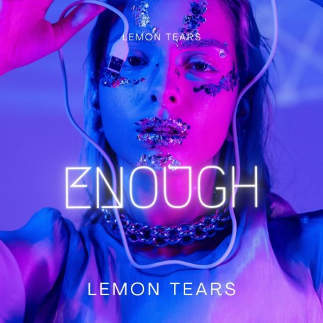 Enough | Boomplay Music