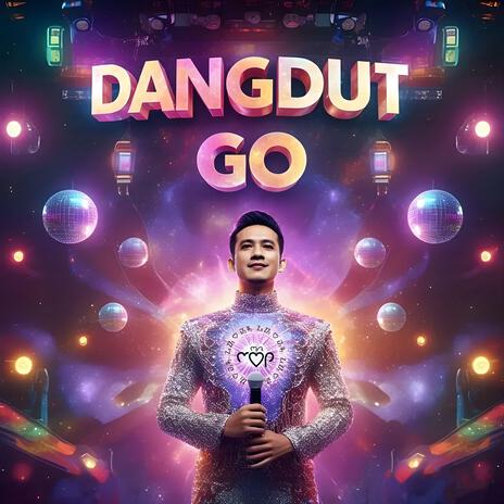 Dangdut Go | Boomplay Music