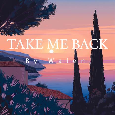 Take Me Back | Boomplay Music