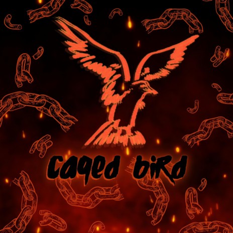 Caged Bired | Boomplay Music