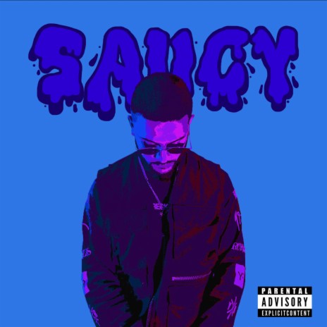 SAUCY | Boomplay Music