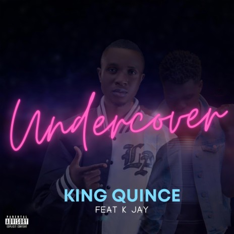 UNDERCOVER (feat. K JAY)