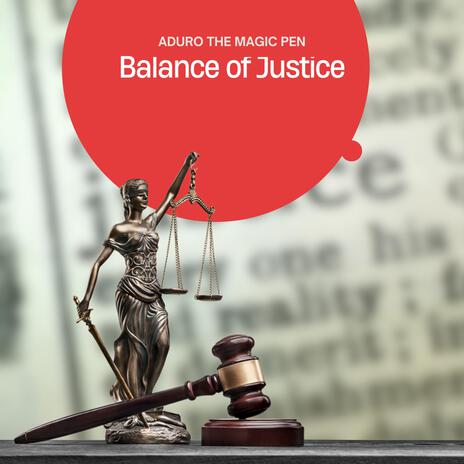 Balance of Justice | Boomplay Music