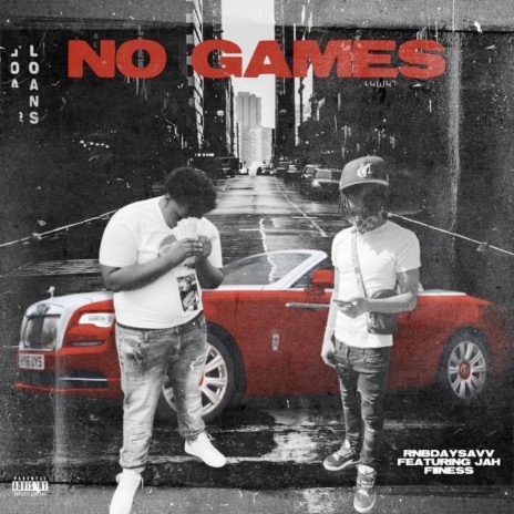 No Games ft. Jah Fiinesse | Boomplay Music