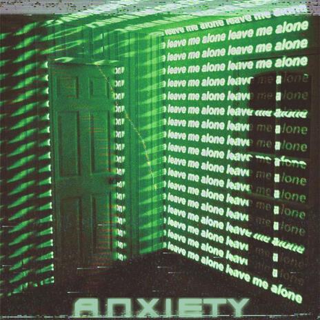 ANXIETY (Slowed Down Version) | Boomplay Music