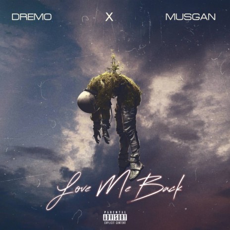 Love Me Back ft. Musgan | Boomplay Music