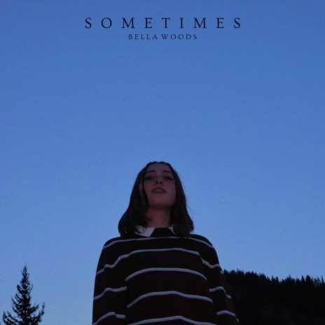 Sometimes | Boomplay Music