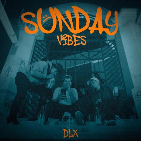 Sunday Vibes | Boomplay Music