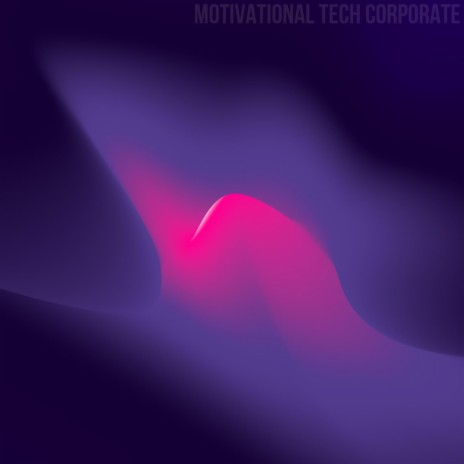 Motivational Tech Corporate | Boomplay Music