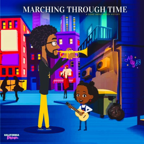 Marching Through Time ft. Uncle Reggie | Boomplay Music