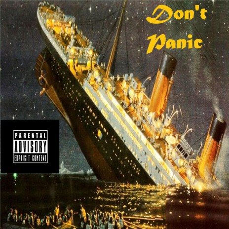 Don't Panic ft. JLOGAN | Boomplay Music