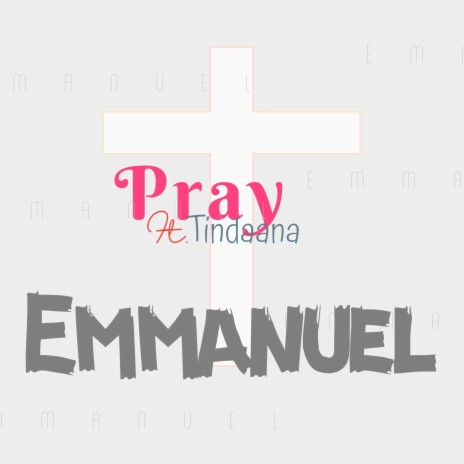 Emmanuel ft. Tindaana