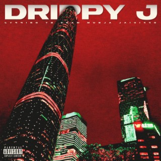 Drippy J