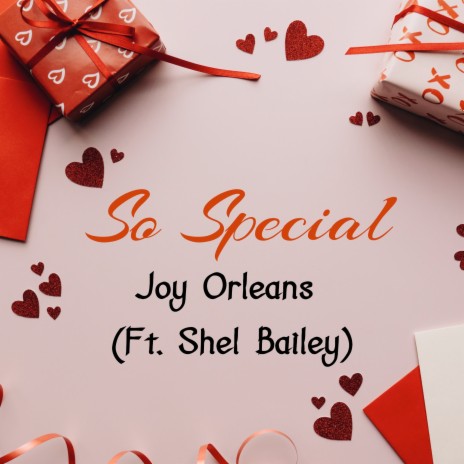 So Special ft. Shel Bailey