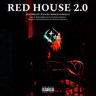 RED HOUSE 2.0