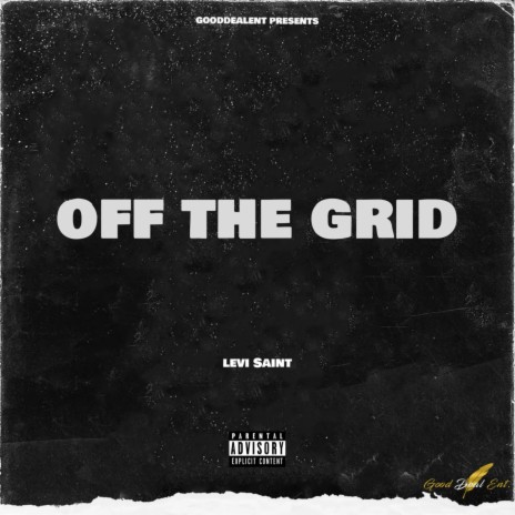 Off the Grid | Boomplay Music