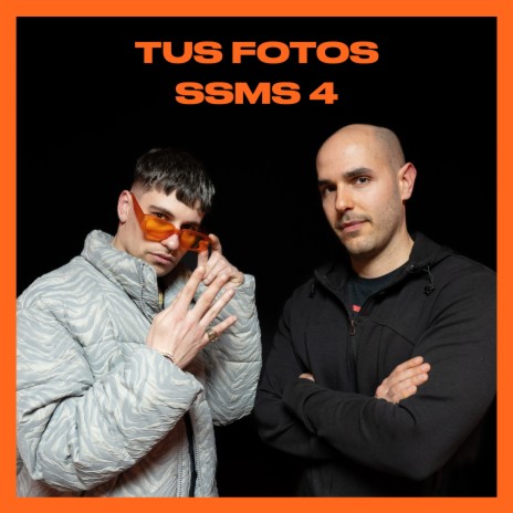 Tus Fotos: SSMS 4 ft. Freeshboy | Boomplay Music