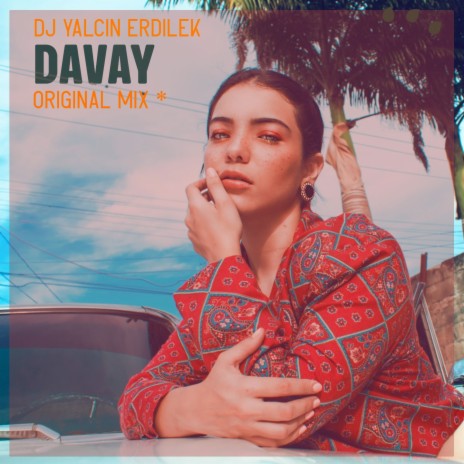 Davay (Original Mix) | Boomplay Music