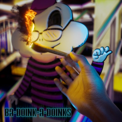 Ba-doink-a-doinks | Boomplay Music