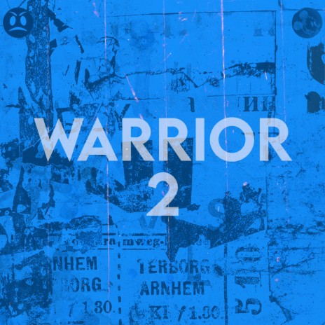 Warrior 2 | Boomplay Music
