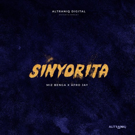 Sinyorita ft. Afro Jay | Boomplay Music