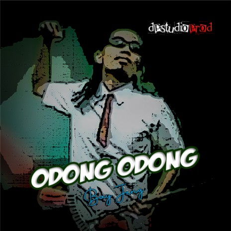 Odong Odong | Boomplay Music