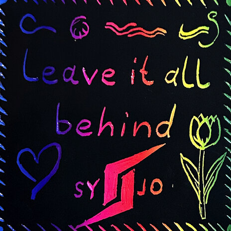 Leave It All Behind | Boomplay Music