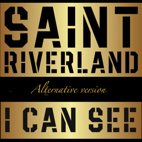 I Can See (Alternative Version) | Boomplay Music