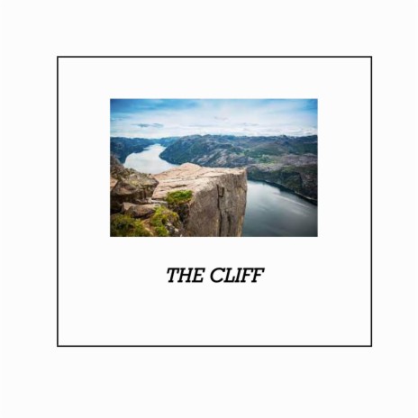 THE CLIFF | Boomplay Music