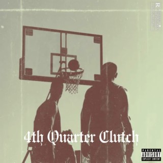 4th Quarter Clutch