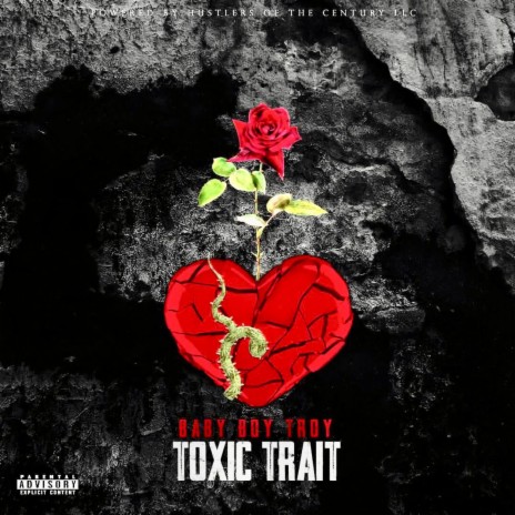 Toxic Trait | Boomplay Music