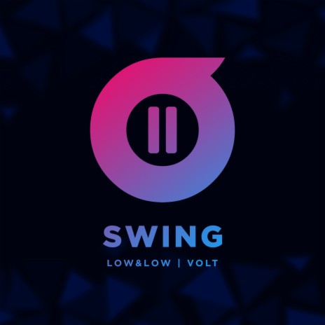 Swing ft. LoW&LoW