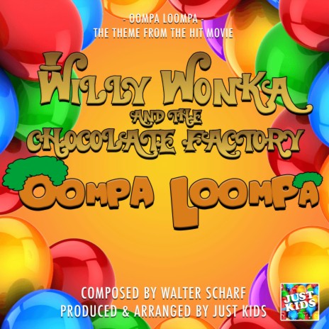 Oompa Loompa (From Willy Wonka And The Chocolate Factory) | Boomplay Music