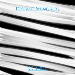 Distant Memories