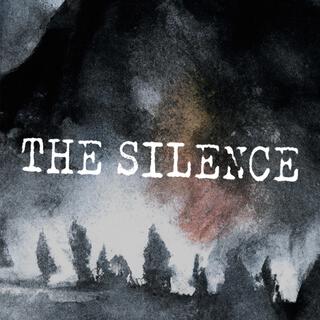 THE SILENCE