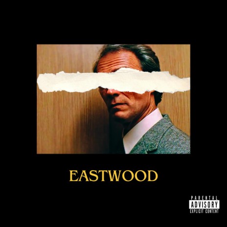 EASTWOOD | Boomplay Music