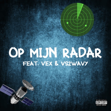 Op Mijn Radar ft. Vex & Vs2Wavy | Boomplay Music