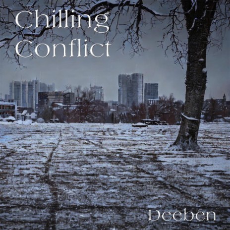 Chilling Conflict | Boomplay Music