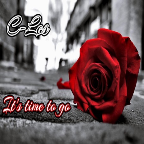 Its time to go | Boomplay Music