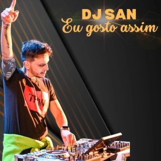 Eu Gosto Assim lyrics | Boomplay Music