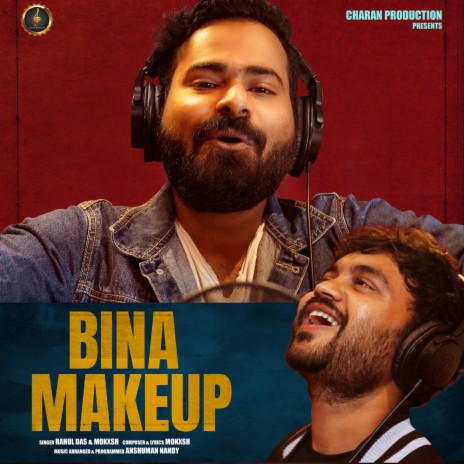 Bina Makeup ft. Mokxsh | Boomplay Music