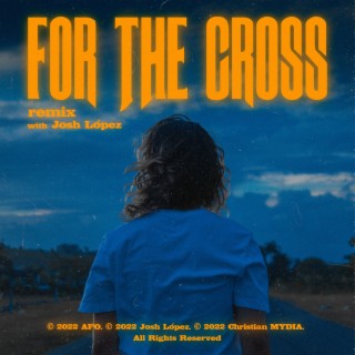 for the cross (remix)