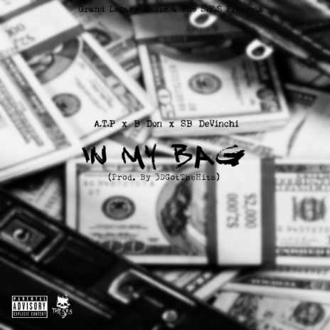 In My Bag ft. B Don & A.T.P | Boomplay Music