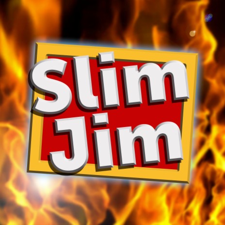 Slim Jim | Boomplay Music